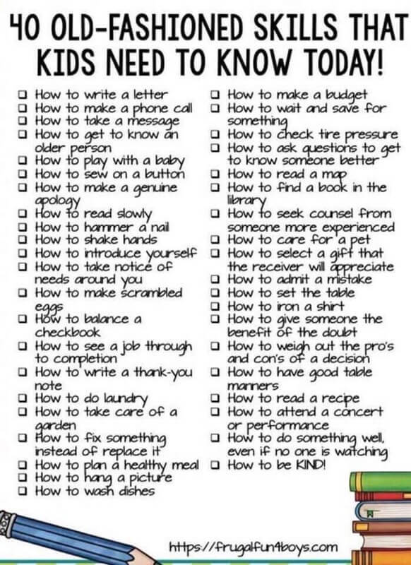 40 old-fashioned skills that kids need to know today.