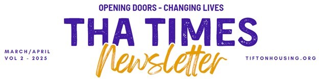 THA Times Newsletter Header. March-April Vol 2 - 2025. Opening Doors - Changing Lives.