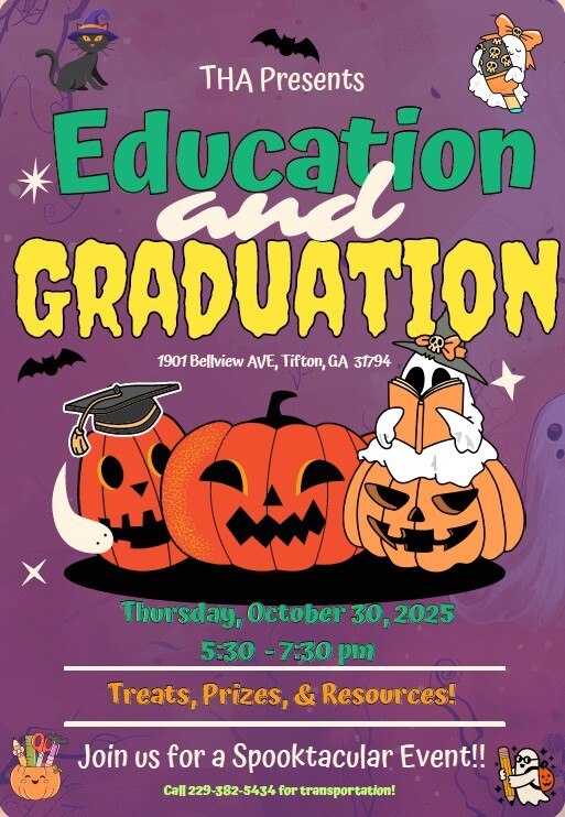 THA Education and Graduation flyer. All information as listed above.